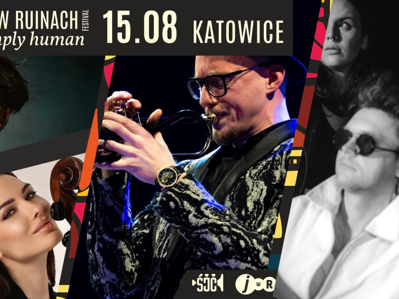 Jazz w Ruinach — 15.08 Katowice, Fabryka Montana